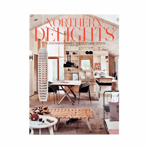 Die Gestalten Verlag Northern Delights: Scandinavian Homes, Interiors And Design